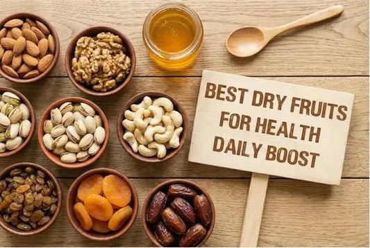 Best Dry Fruits for Health: Benefits, Uses & Daily Intake Guide - Kruncho