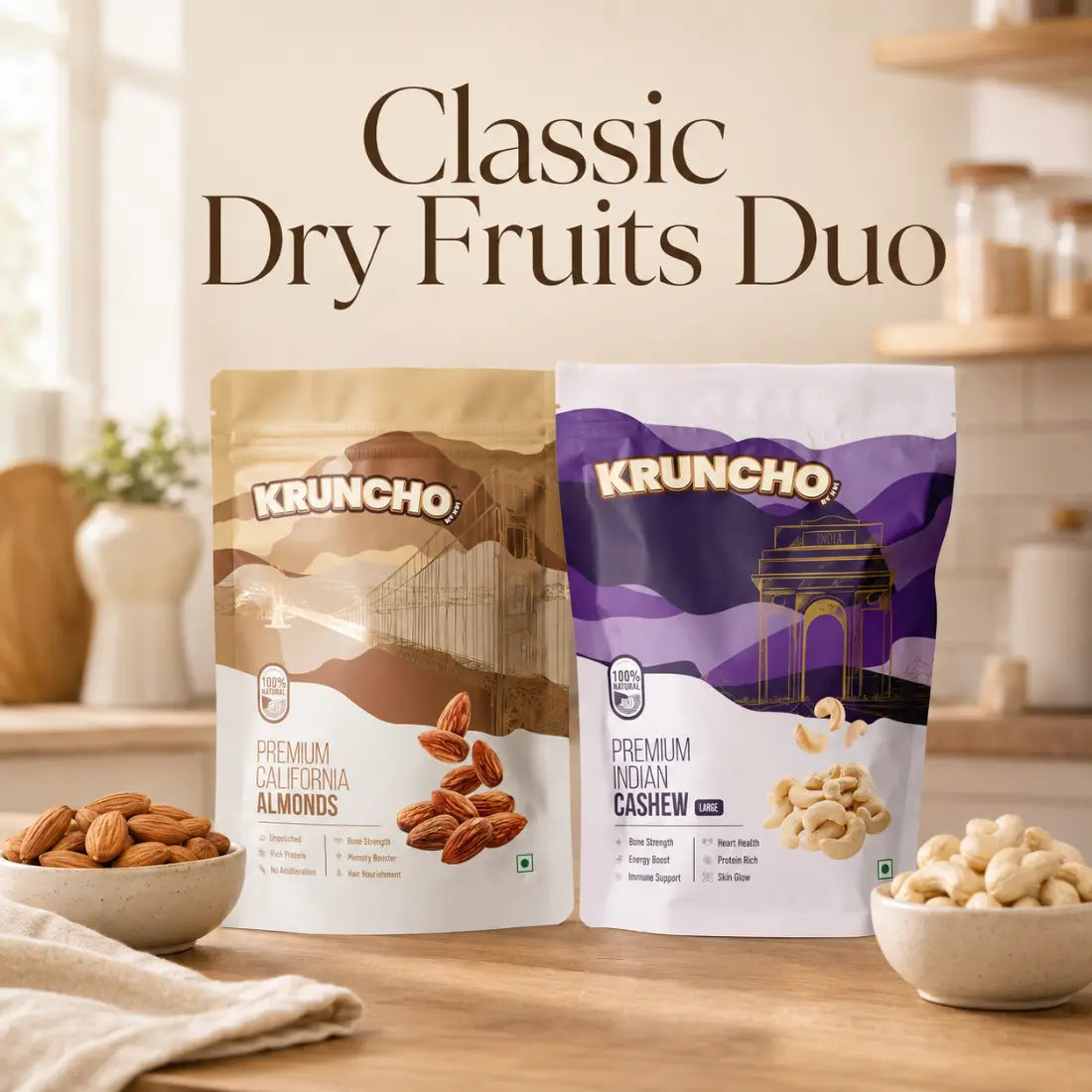 Kruncho "Classic Dry Fruits Duo" featuring pouches of Premium California Almonds and Premium Indian Cashews with bowls of nuts in a bright kitchen setting.